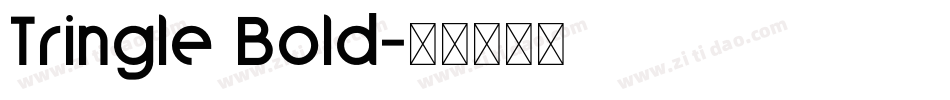 Tringle Bold字体转换